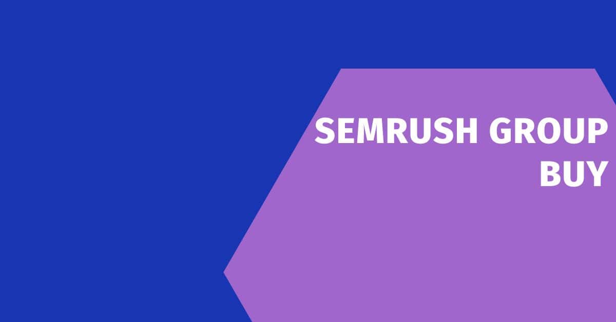 Semrush Group Buy