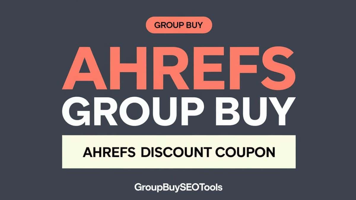 Ahrefs Group Buy